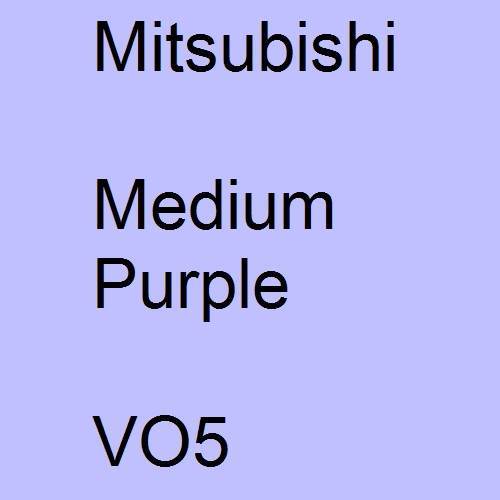 Mitsubishi, Medium Purple, VO5.